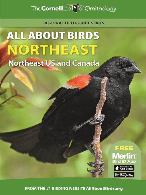 Title details for All About Birds Northeast by Cornell Lab of Ornithology - Wait list
